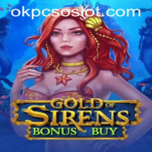 Exploring the Thrilling World of GoldofSirensBonusBuy: A Fresh Perspective